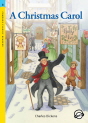 Classical Readers: A Christmas Carol (Level 3)