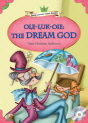 Classical Readers: Ole-Luk-Oie: The Dream God (Level 3)