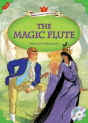 Classical Readers: The Magic Flute - Young Learners Classic Readers Level 5