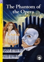 Classical Readers: The Phantom of Opera - Classic Readers Level 6