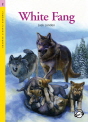 Classical Readers: White Fang - Classic Readers Level 2