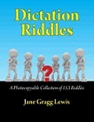 Dictation Riddles Dictation Riddles