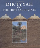 Dir'iyyah and the First Saudi State