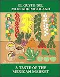 El Gusto del Mercado Mexicano