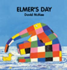  Elmer Series: Elmer's Day (English-Chinese)