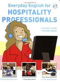 Everyday English for Hospitality Professionals, SB+CD Everyday English for Hospitality Professionals, SB+CD