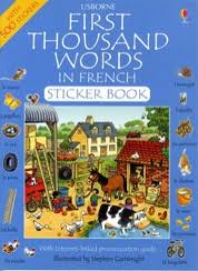 First Thousand Words in French Sticker Book