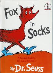 Fox in Socks: Dr. Seuss's Book of Tongue Tanglers