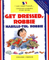 Get Dressed, Robbie/Habille-Toi, Robbie