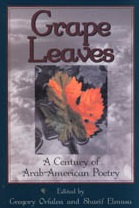 Grape Leaves: A Century of Arab-American Poetry