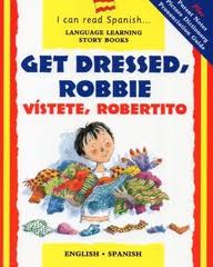 I Can Read Spanish Series: Get Dressed Robbie