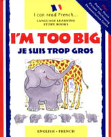 I am too Big/Je Suis Trop Gros!