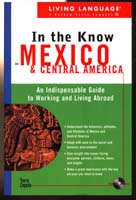 In the Know in Mexico and Central America