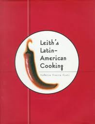 Leith's Latin-American Cooking Leith's Latin-American Cooking