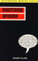 Hippocrene Master Series: Mastering Spanish - Beginning