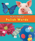 My First Book of Polish Words (Polish-English)