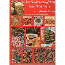 One Thousand and One Delights: Authentic Home Cooking of the Middle East