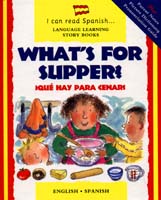 I Can Read Spanish Series: What's for Supper