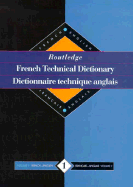 Routledge French Technical Dictionary Dictionnaire Vol. 2