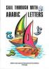 Sail Through with Arabic Letter