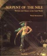 Serpent of the Nile: Women and Dance in the Arab World 