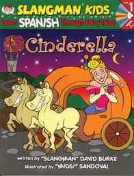 Slangman Kids: Cinderella (Spanish) Level 1/Audio CD