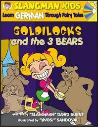 Slangman Kids: Goldielocks & the 3 Bears (German) Level 2/Audio CD 