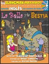Slangman Kids: La Bella Y La Bestia (Spanish) Level 3/Audio CD 