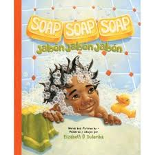 Soap, Soap, Soap / Jabon, Jabon, Jabon