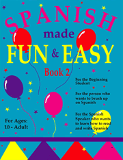 Spanish Made Fun & Easy Book 2