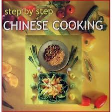 Step by Step Chinese Cooking