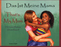 Das Ist Meine Mama/Thats My Mum (German/English)