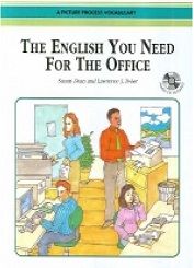 The English You Need for the Office, Student Book w/CD