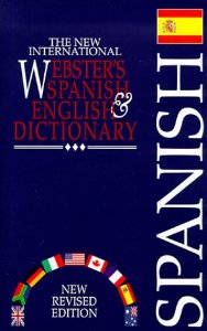 The New International Webster's Spanish & English Dictionary