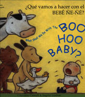 What Shall We Do with the Boo-hoo Baby? (Spanish/English)