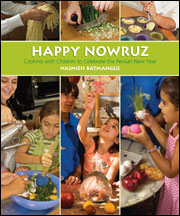 Happy Nowruz: Cooking With Children to Celebrate the Persian New Year